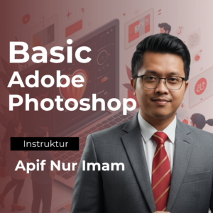 Basic Adobe Photoshop